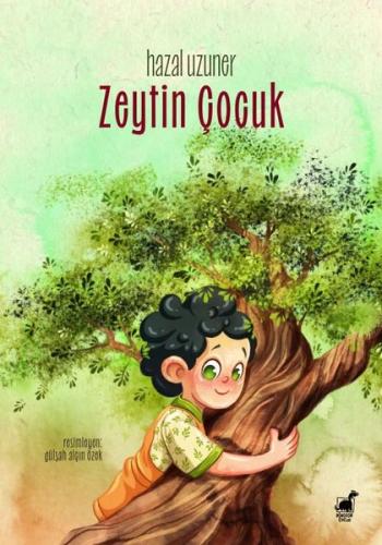 Zeytin Çocuk | Kitap Ambarı