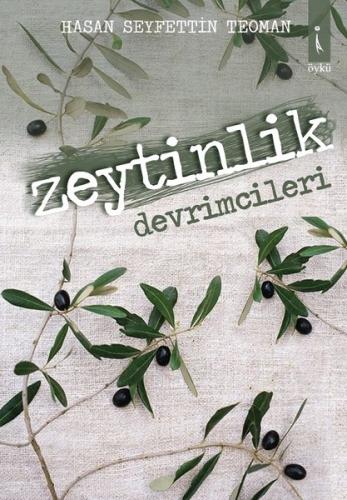 Zeytinlik Devrimcileri | Kitap Ambarı