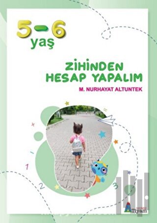 Zihinden Hesap Yapalım (5-6 Yaş)