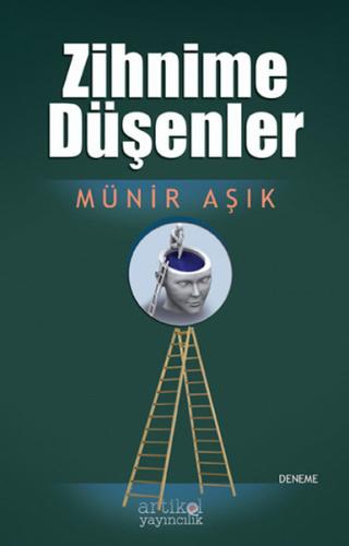 Zihnime Düşenler