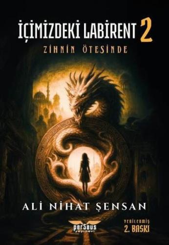 Zihnin Ötesinde - İçimizdeki Labirent Cilt 2