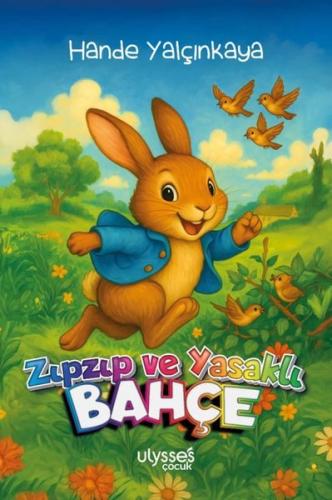 Zıpzıp ve Yasaklı Bahçe | Kitap Ambarı