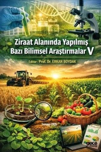 Ziraat Alanında Yapılmış Bazı Bilimsel Araştırmalar 5 | Kitap Ambarı