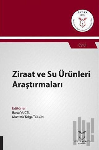 Ziraat ve Su Ürünleri Araştırmaları (AYBAK 2019 Eylül)
