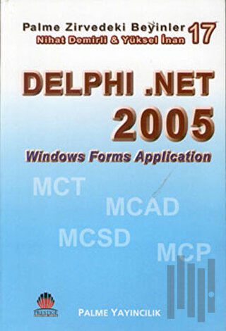 Zirvedeki Beyinler 18 / Delphi .Net 2005