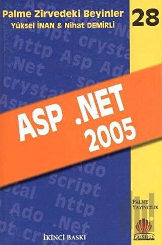 Zirvedeki Beyinler 28 / ASP Net 2005
