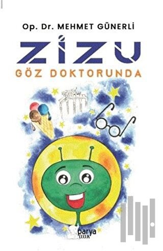 Zizu Göz Doktorunda