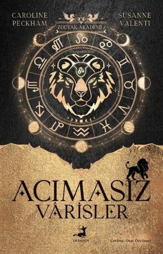 Zodyak Akademi 2 - Acımasız Varisler | Kitap Ambarı