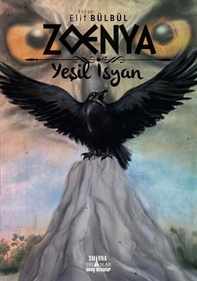 Zoenya Yeşil İsya | Kitap Ambarı