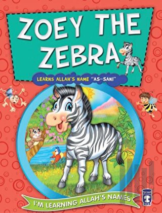Zoey The Zebra Learns Allah's Name As Sani