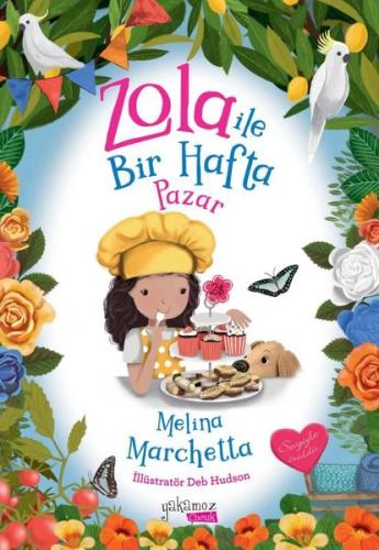 Zola İle Bir Hafta - Pazar