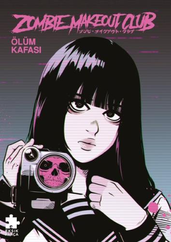Zombie Makeout Club İkinci Kitap - Ölüm Kafası
