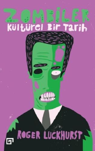 Zombiler-Kültürel Bir Tarih