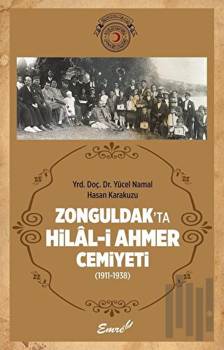 Zonguldak’ta Hilal-i Ahmer Cemiyeti