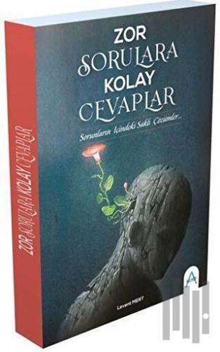 Zor Sorulara Kolay Cevaplar