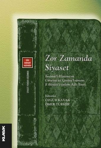 Zor Zamanda Siyaset | Kitap Ambarı