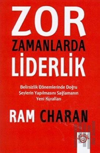 Zor Zamanlarda Liderlik | Kitap Ambarı