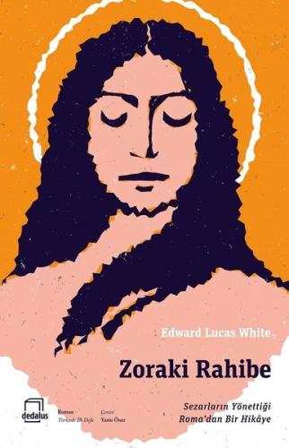 Zoraki Rahibe | Kitap Ambarı