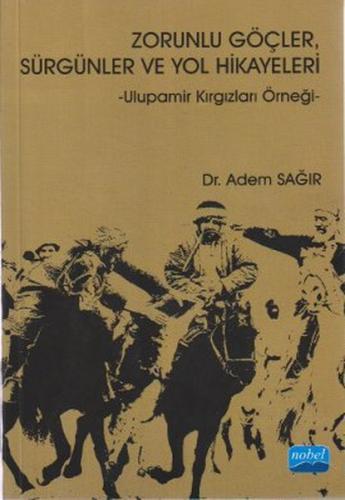 Zorunlu Göçler, Sürgünler ve Yol Hikayeleri | Kitap Ambarı