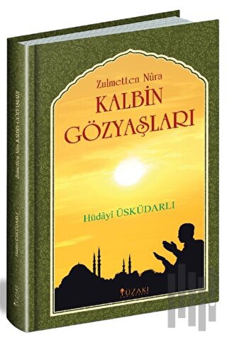 Zulmetten Nura Kalbin Gözyaşları (Ciltli)