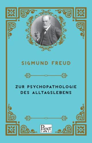 Zur Psychopathologie Des Alltagslebens (Almanca) | Kitap Ambarı