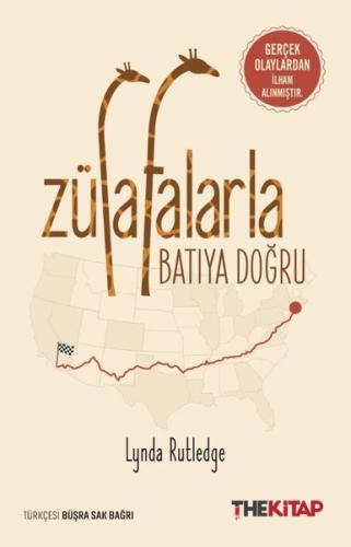 Zürafalarla Batıya Doğru | Kitap Ambarı