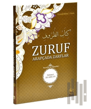 Zuruf Arapçada Zarflar (Tercüme ve Dipnotlar) (Ciltli) | Kitap Ambarı